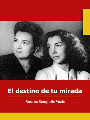 cover image of El destino de tu mirada